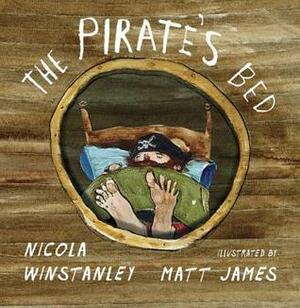 The Pirate's Bed by Matt James, Nicola Winstanley