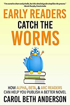 Early Readers Catch the Worms by Carol Beth Anderson