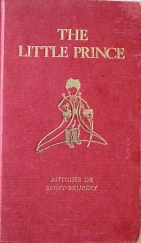 The Little Prince by Antoine de Saint-Exupéry