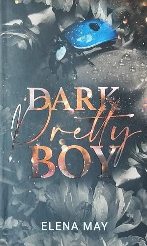 Dark pretty boy by Elena May