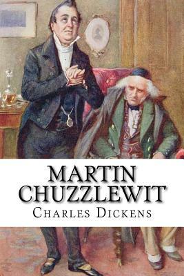 Martin Chuzzlewit by Charles Dickens