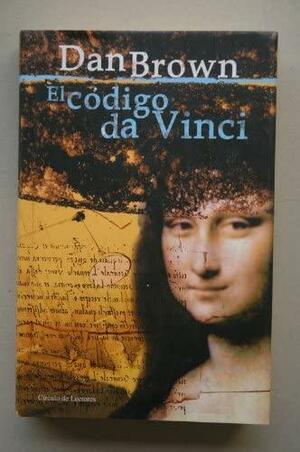 El código Da Vinci by Dan Brown