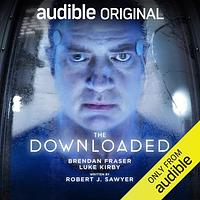 The Downloaded by Robert J. Sawyer