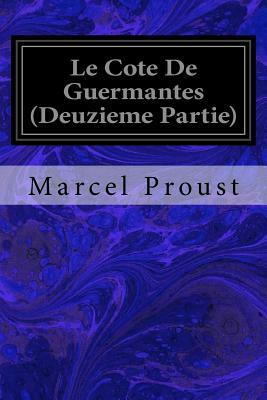 Le Cote De Guermantes by Marcel Proust