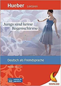 Jungs sind keine Regenschirme (German Edition) by Franz Specht, Charlotte Habersack