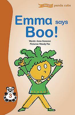 Emma Says Boo! by Anna Donovan