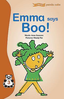Emma Says Boo! by Anna Donovan