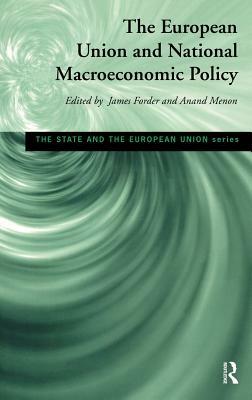 European Union and National Macroeconomic Policy by 