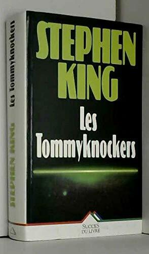 TOMMYKNOCKERS by Stephen King