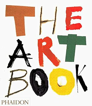 The Art Book by Phaidon Press