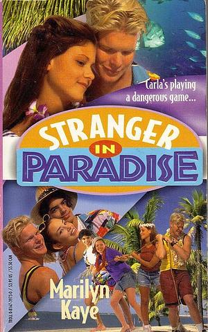 Stranger in Paradise by Marilyn Kaye