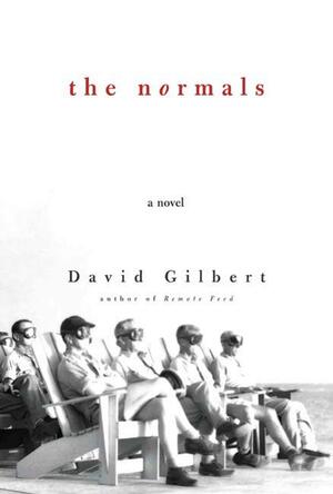 The Normals by David Gilbert