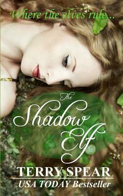 The Shadow Elf by Terry Spear