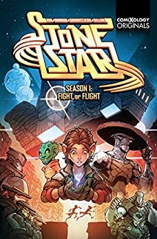 Stone Star Season One by Max Dunbar, Jim Zub