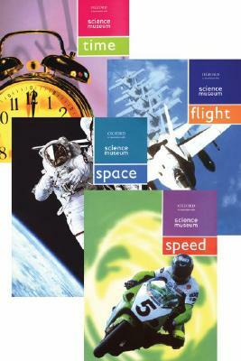Science Museum Series: Speed, Time, Space, and Flight by Phillip Wilkinson