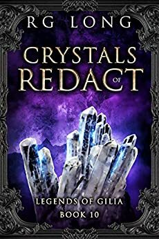 Crystals of Redact by R.G. Long