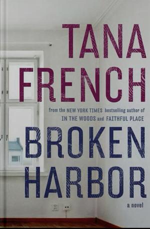 Broken Harbour by Tana French
