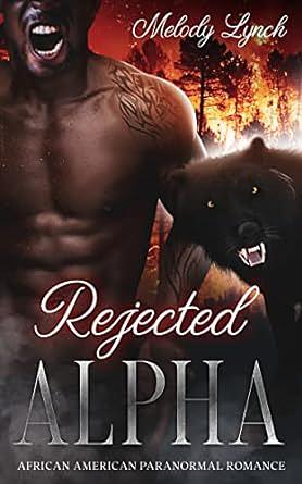 Rejected Alpha by Melody Lynch