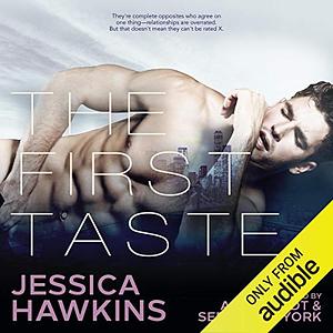 The First Taste by Jessica Hawkins