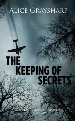 The Keeping of Secrets by Alice Graysharp