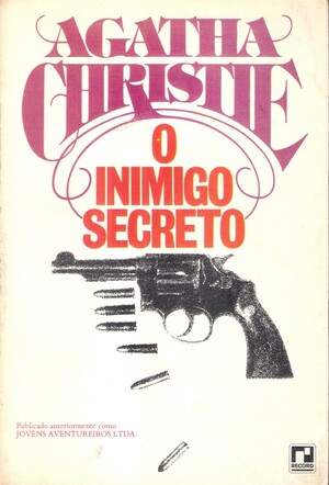 O Inimigo Secreto by Agatha Christie