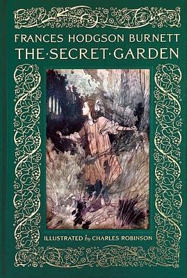 The Secret Garden by Frances Hodgson Burnett