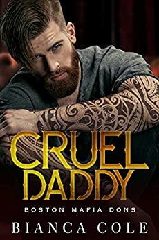 Cruel Daddy by Bianca Cole