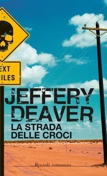 La strada delle croci by Jeffery Deaver