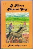 A Horse Named Sky by Barbara Corcoran
