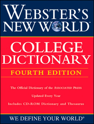 Webster's New World College Dictionary, 4th Edition (Thumb-Indexed and includes CD-ROM Dictionary and Thesaurus) by David B. Guralnik, Michael E. Agnes