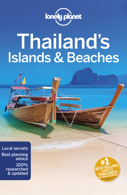 Lonely Planet Thailand's Islands & Beaches by Lonely Planet
