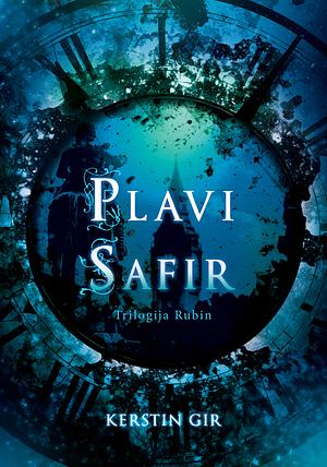 Plavi safir by Kerstin Gier