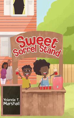 Sweet Sorrel Stand by Yolanda T. Marshall