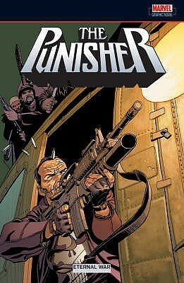 The Punisher: Eternal War by Jim Lee, Chuck Dixon, Tony Skinner, Dan Slott, Mike McKone, Carl Potts, Steven Grant, Rodney Ramos, Brian Stelfreeze, Alberto Saichann, Greg Luzniak, Pat Mills, Mark Texeira, Val Mayerik, Tony Harris, Don Lomax, John Hinklenton, Peter David, Fint Henry, Will Murray, Joe Phillips, Mike Harris