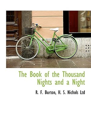 The Book of the Thousand Nights and a Night by Anonymous