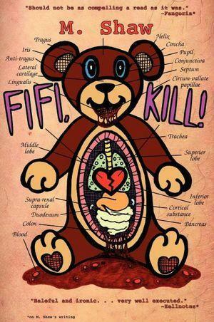Fifi, kill! by M. Shaw