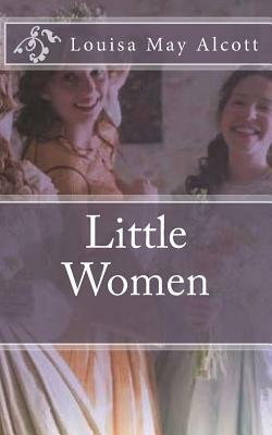 Little Women by Louisa May Alcott