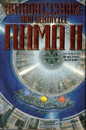 Rama II by Gentry Lee, Arthur C. Clarke