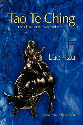 Tao Te Ching: The Classic of the Way and Virtue by Laozi