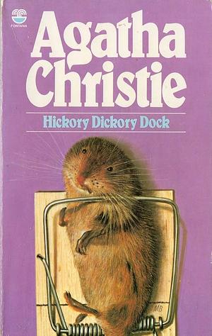 Hickory Dickory Dock by Agatha Christie