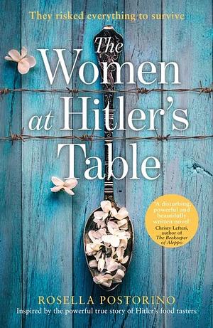The Women at Hitler’s Table by Rosella Postorino