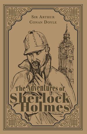 The Adventures of Sherlock Holmes by Arthur Conan Doyle