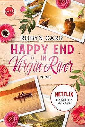 Happy End in Virgin River by Barbara Alberter, Robyn Carr