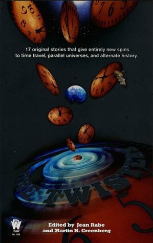 Time Twisters by Joe Masdon, Donald J. Bingle, Robert E. Vardeman, Jean Rabe, Jackie Cassada, Stephen Leigh, John Helfers, Kevin J. Anderson, Pierce Askegren, Wes Nicholson, Martin H. Greenberg, Jon L. Breen, Harry Turtledove, Gene DeWeese, Nancy Virginia Varian, James M. Ward, Chris Pierson, Linda P. Baker, Penny Williams, Skip Williams