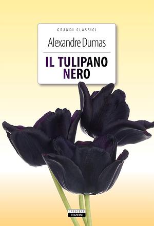 Il tulipano nero by Alexandre Dumas