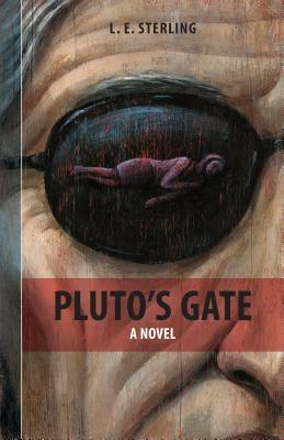 Pluto's Gate by L.E. Sterling