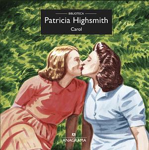 Carol by Patricia Highsmith