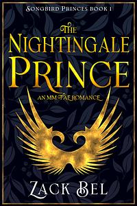 The Nightingale Prince by Zack Bel