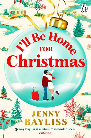 I'll Be Home for Christmas by Jenny Bayliss