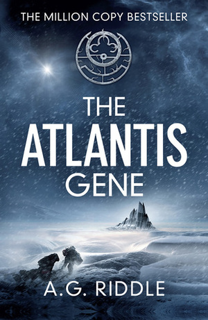 The Atlantis Gene by A.G. Riddle